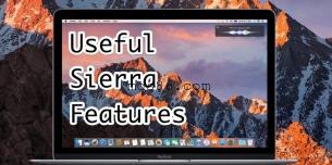 macOS Sierra：更名与新功能的完美融合